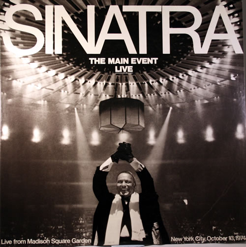 Frank Sinatra - The Main Event Live, Madison Square Garden 1974