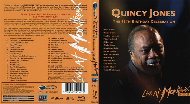 Quincy Jones 75th Birthday Celebration live at Montreux 2008