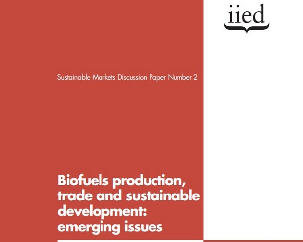 Biofuels production, trade and sustainable development - emerging issues