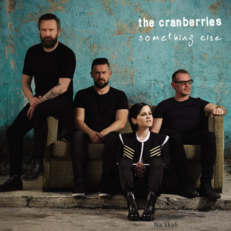 The Cranberries - Something Else (Album 2017)