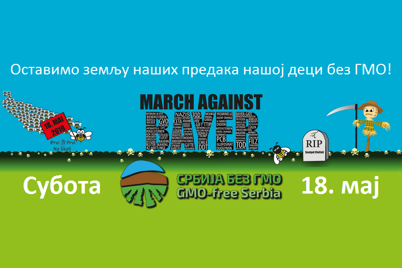 Srbija bez GMO - Marš, 18. maj 2019.