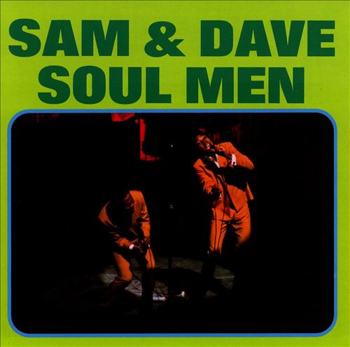 Sam & Dave - Soul Man (1967)