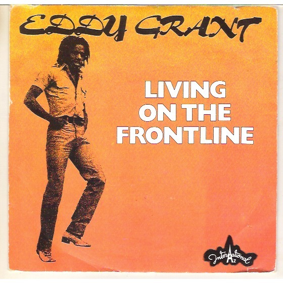 Eddy Grant - Living on the front line