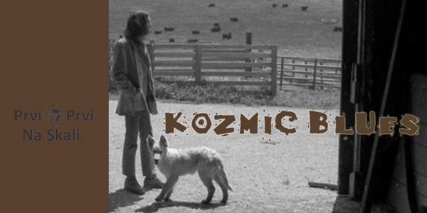 Kozmic Blues #252, 2. 3. 2015.﻿