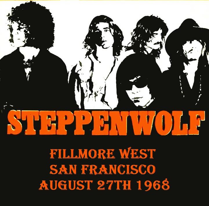 Steppenwolf - Live At The Fillmore 1968