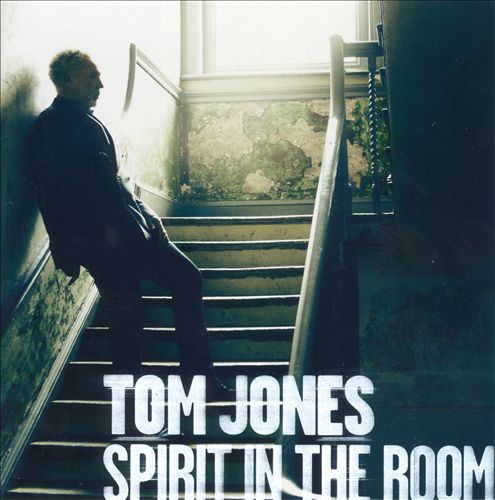 Tom Jones - Spirit In The Room (Album 2012)