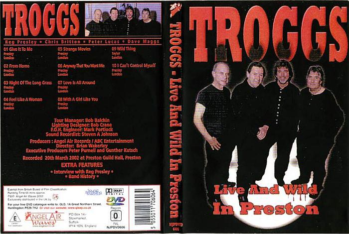 The Troggs - Live And Wild In Preston