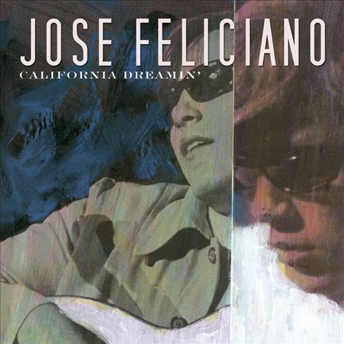 José Feliciano - California Dreamin’ (Аlbum 2004)