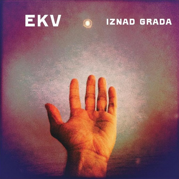 EKV - Iznad Grada (Album 2015)