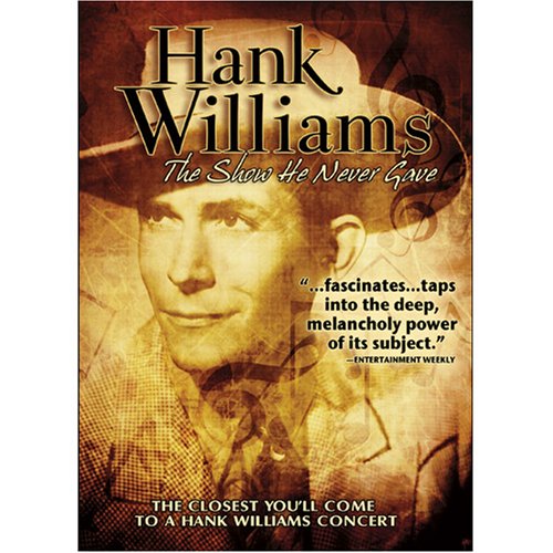 Hank Williams - The Show He Never Gave (1980)