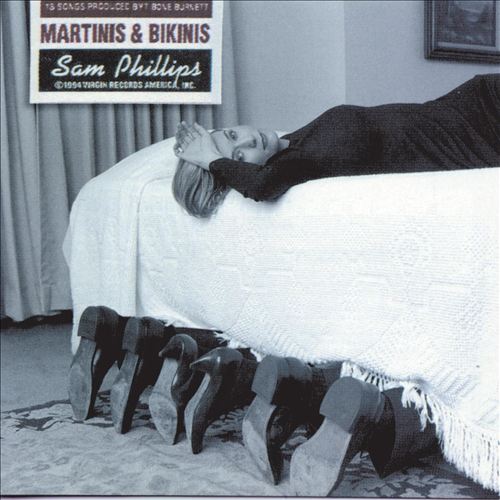 Sam Phillips - Martinis & Bikinis (Album 1994)