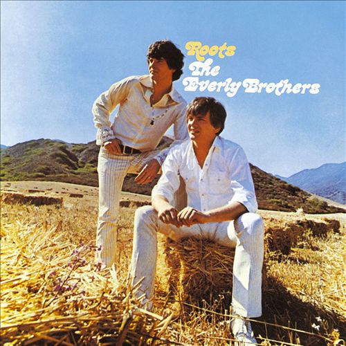 The Everly Brothers - Roots (Album 1968)