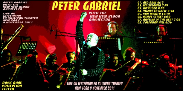 Peter Gabriel With New Blood Orchestra - Live on Letterman 2011