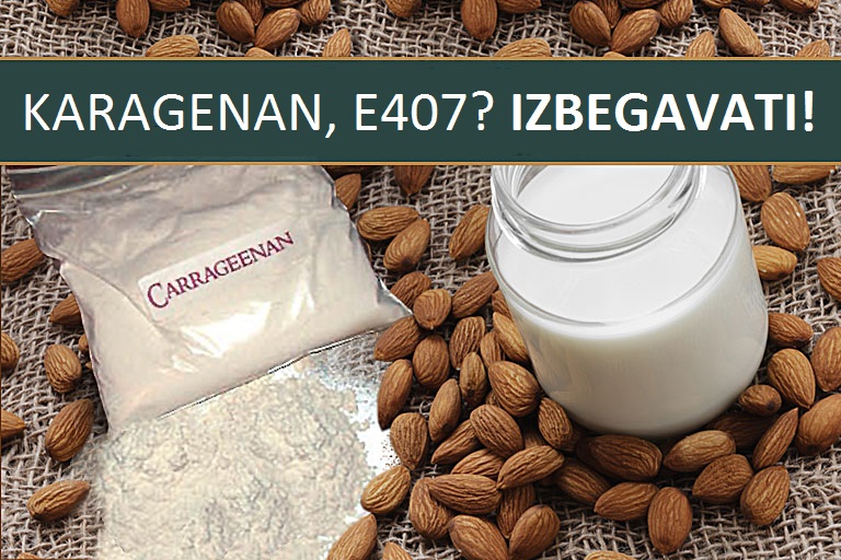 Izbegavajte hranu koja sadrži karagenan (E407)
