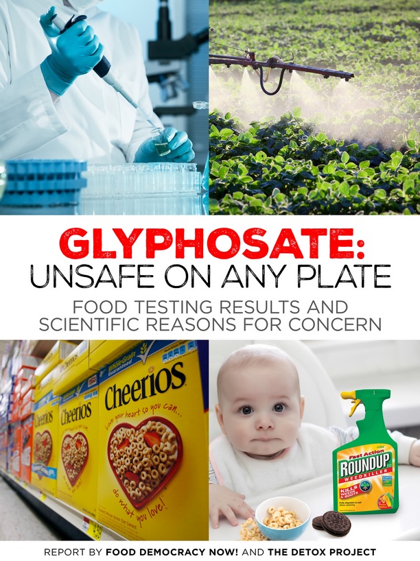 Glyphosate: Unsafe on any plate - FDN Food Testing Report 2016