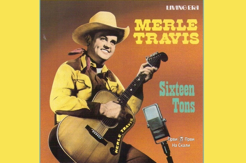 Merle Travis - Sixteen Tons (Original Version, 1947)