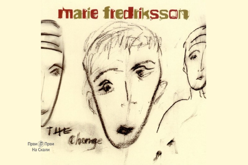Marie Fredriksson - The Change (Album 2014)