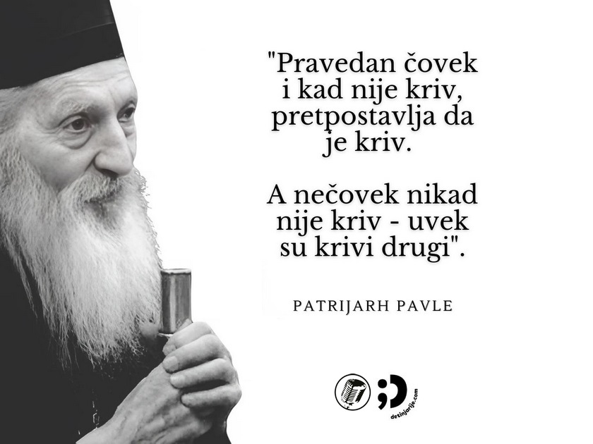 Pravedan čovek i nečovek - Patrijarh Pavle